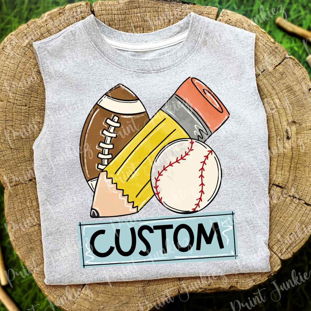 CUSTOM - Back to School Sports