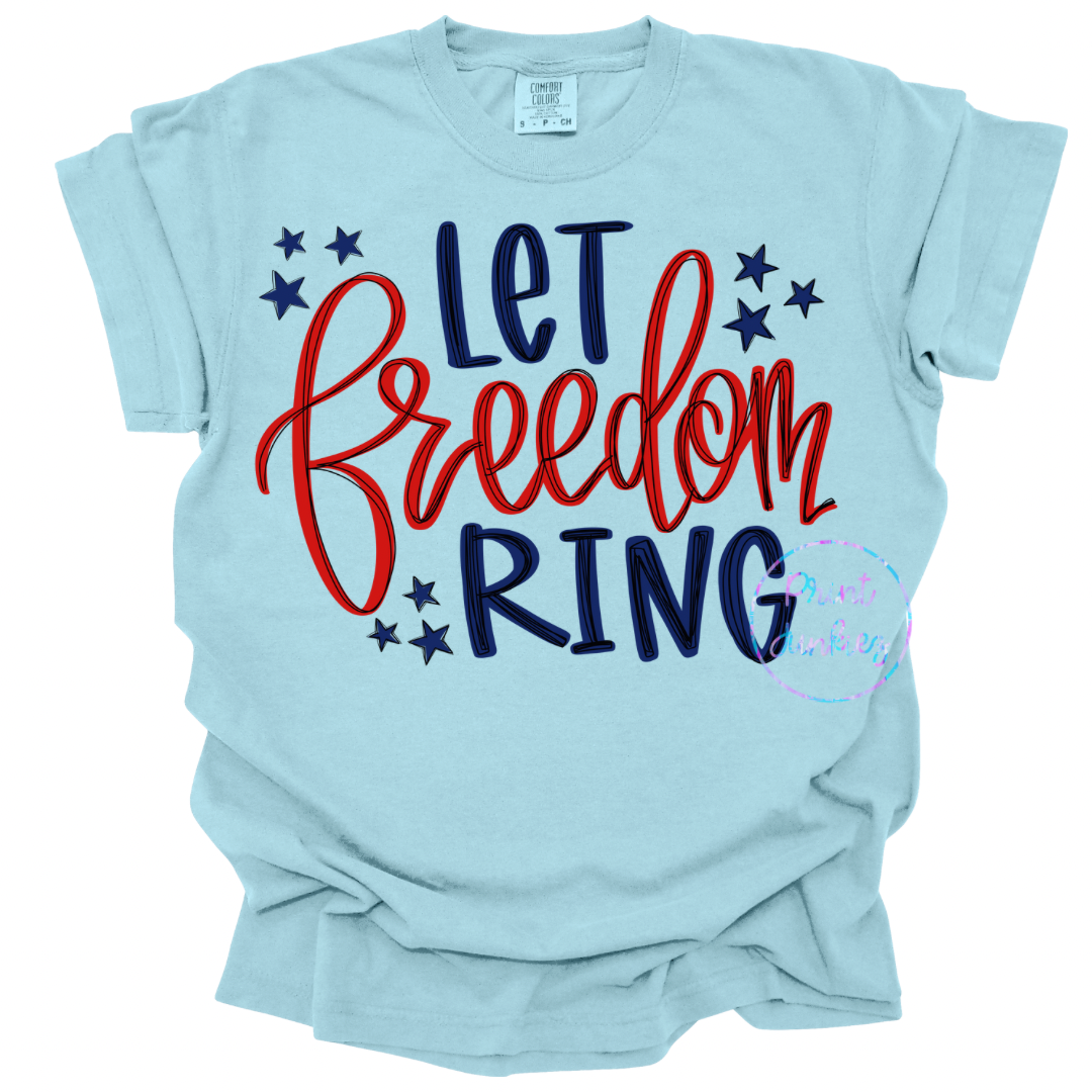 Let Freedom Ring Hand Drawn