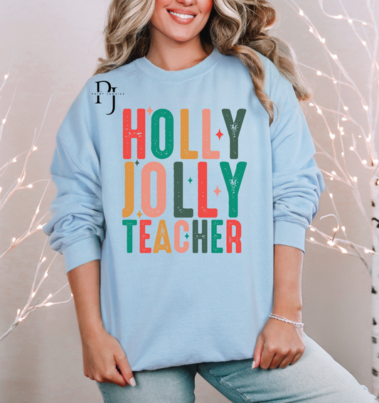 Holly Jolly Teacher Distressed - DTF