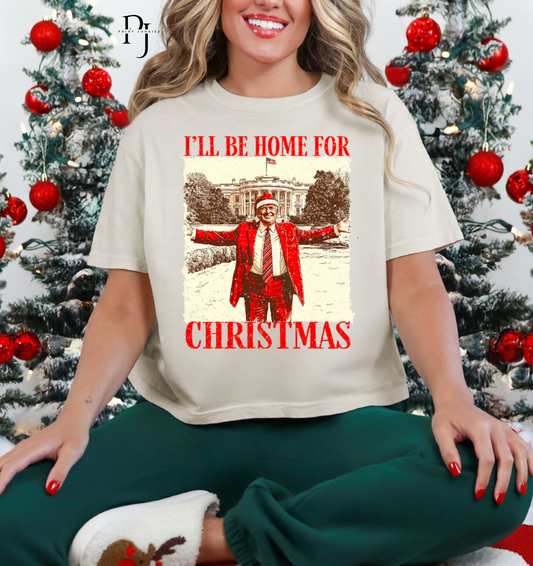 I'll Be Home for Christmas Trump - DTF