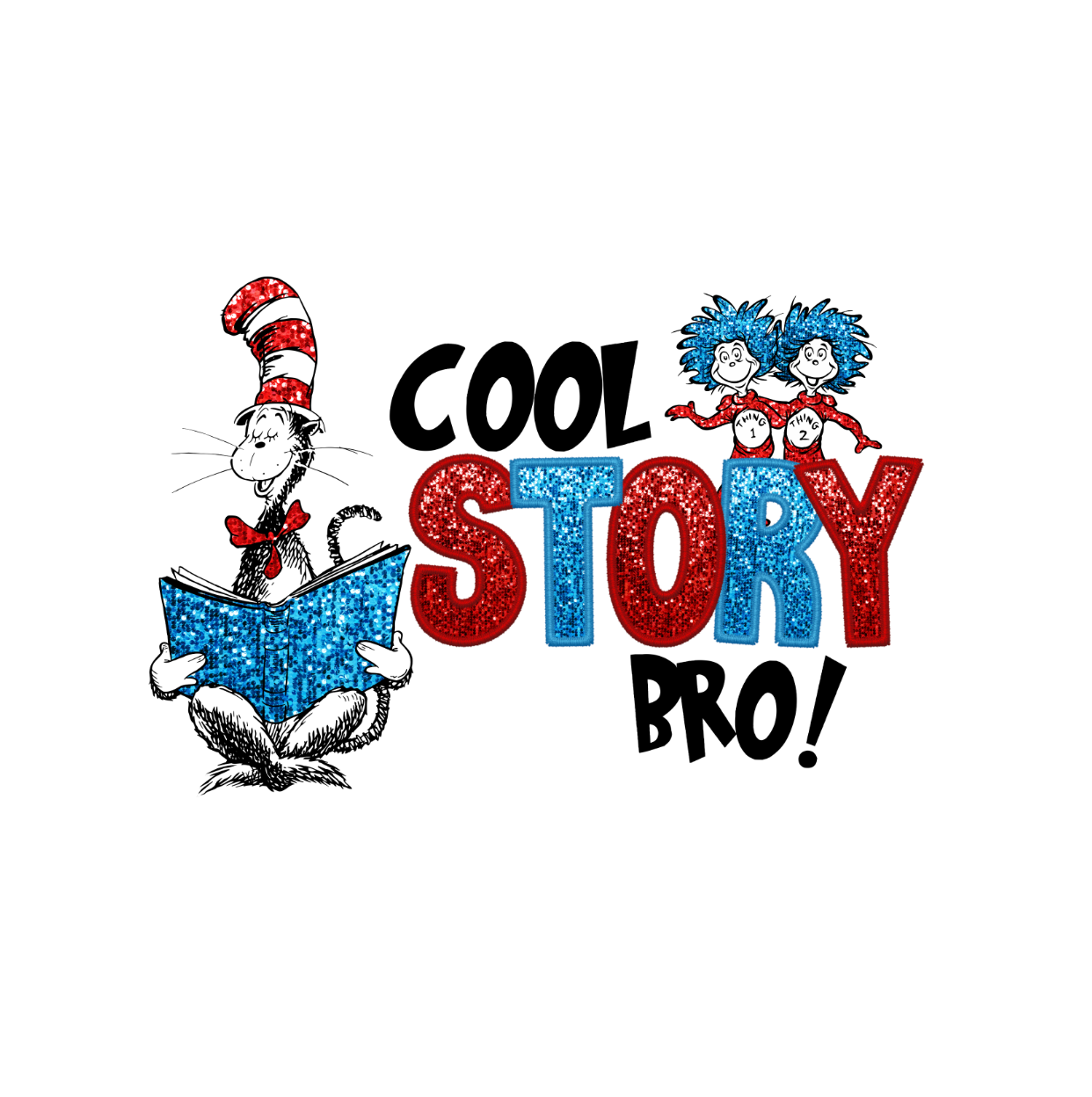 Cool Story Bro! Faux Stitch Glitter