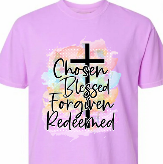 Chosen Blessed Forgiven Redeemed