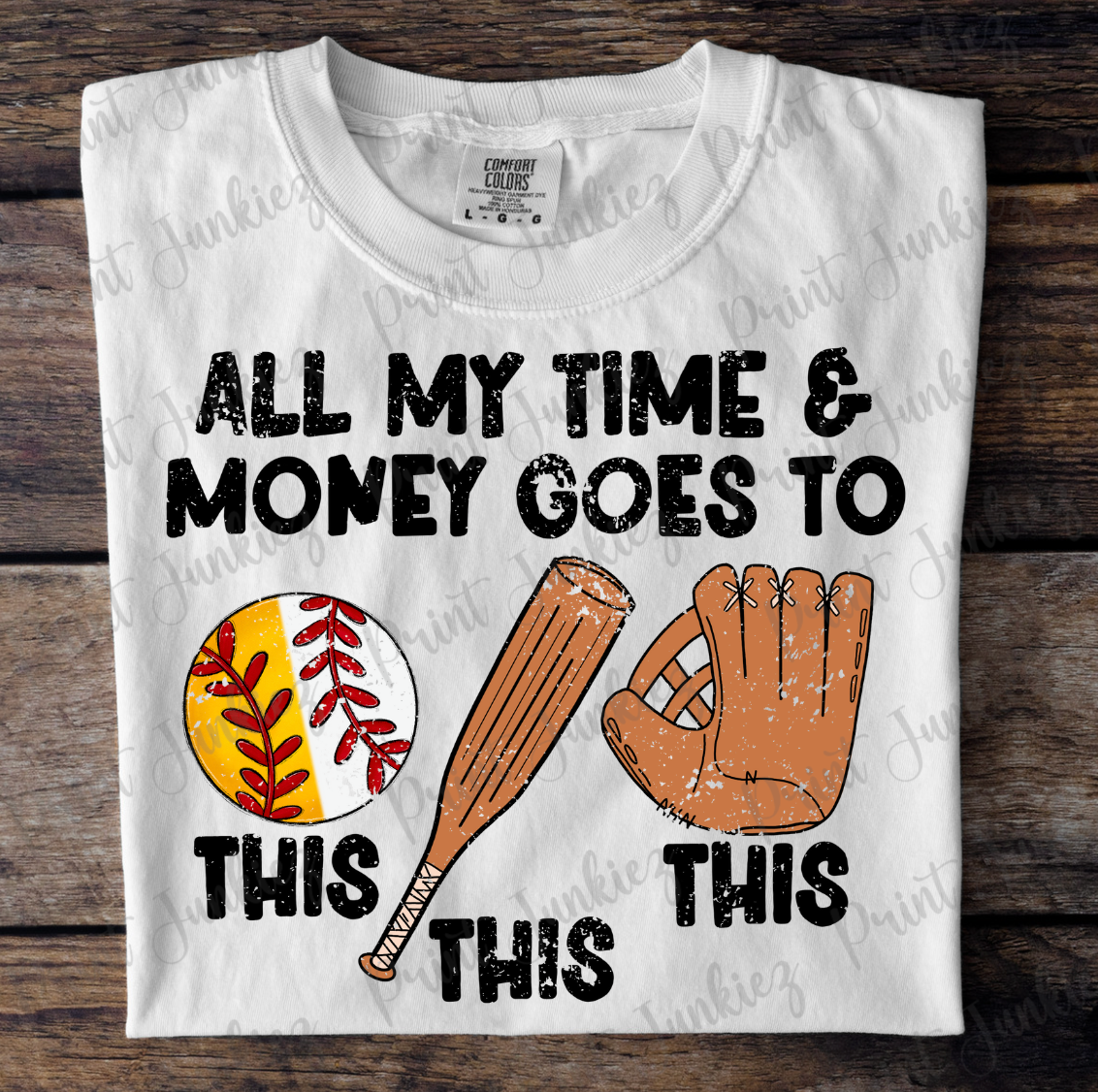 All My Time & Money Goes to Baseball & Softball