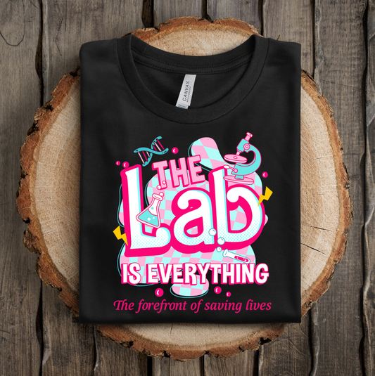 the Lab is Everything - the forefront of saving lives