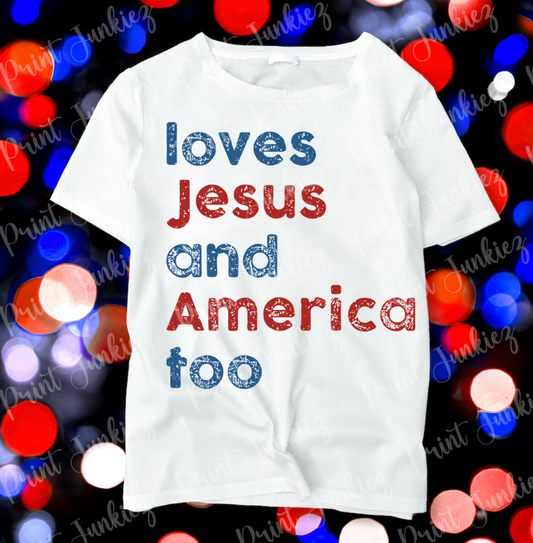 loves Jesus and America too distressed