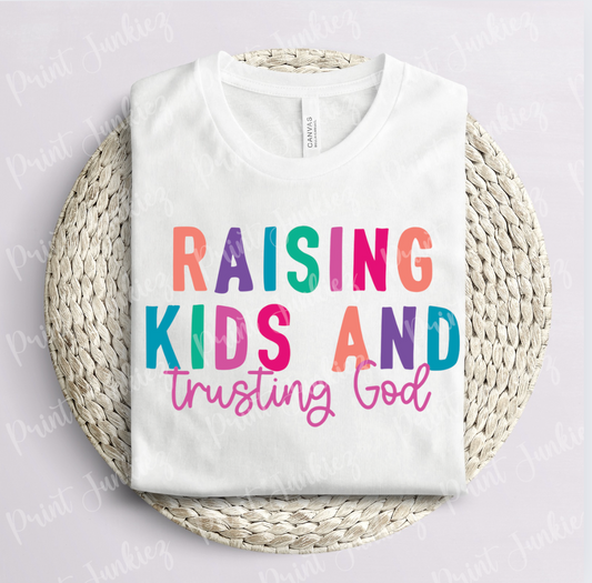 Raising Kids & Trusting God