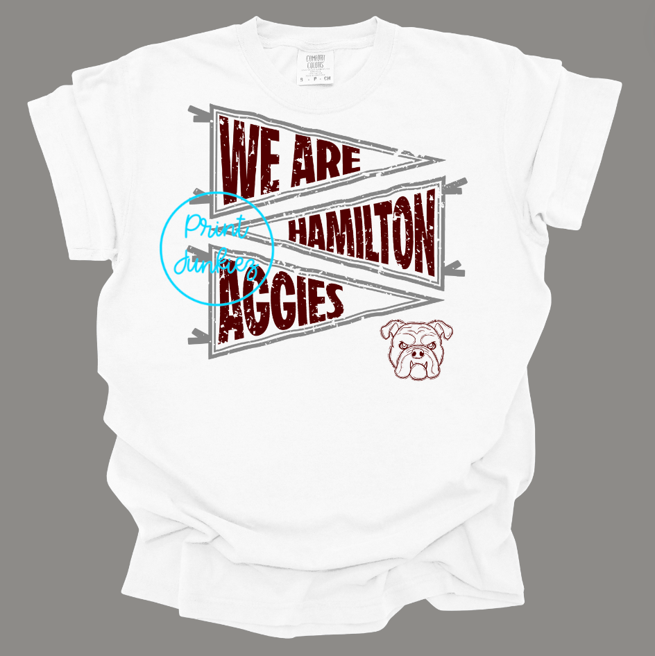 We Are Hamilton Aggies Banner